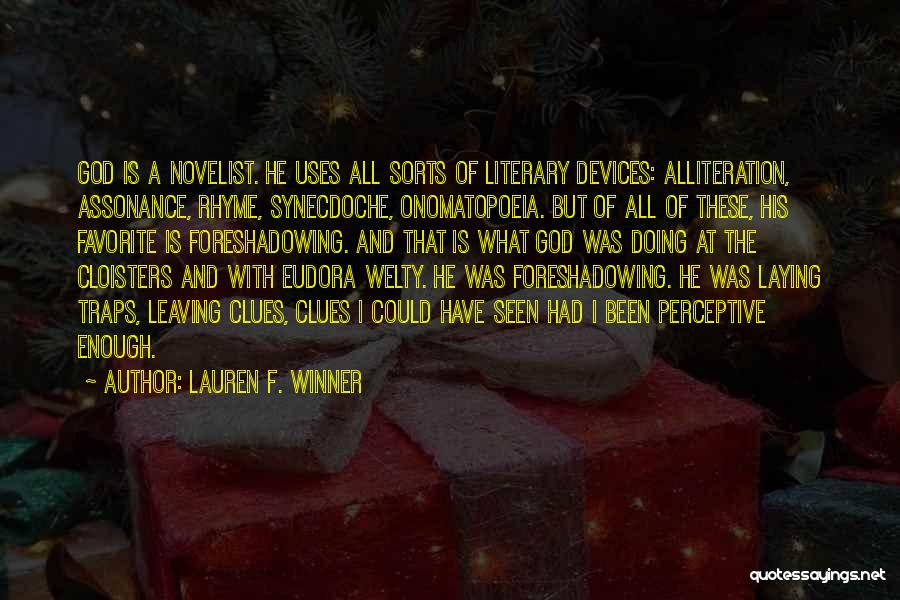 Synecdoche Quotes By Lauren F. Winner