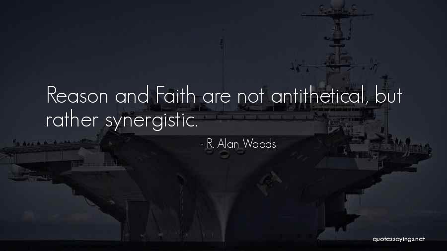 Synergistic Quotes By R. Alan Woods Synergistic Quotes By R. Alan Woods