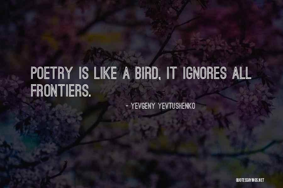 Synergized Ingredients Quotes By Yevgeny Yevtushenko Synergized Ingredients Quotes By Yevgeny Yevtushenko