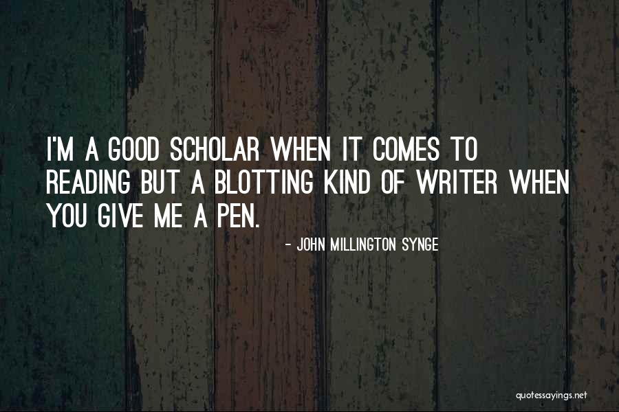 Synge Quotes By John Millington Synge Synge Quotes By John Millington Synge