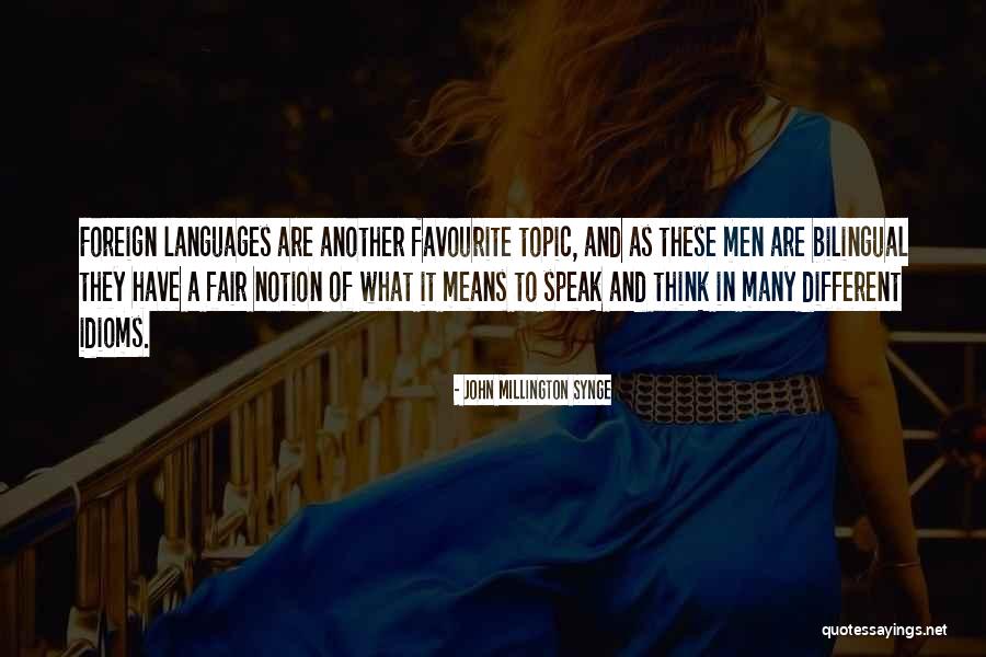 Synge Quotes By John Millington Synge Synge Quotes By John Millington Synge