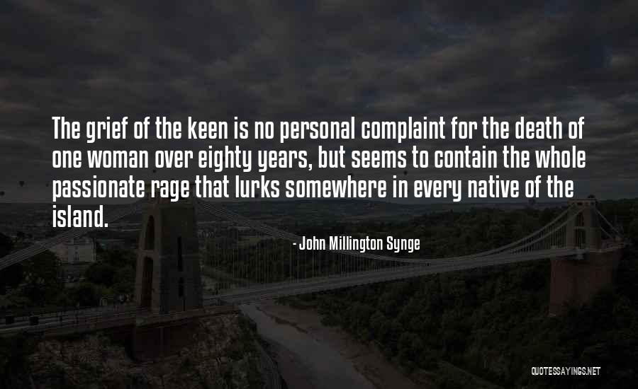 Synge Quotes By John Millington Synge Synge Quotes By John Millington Synge