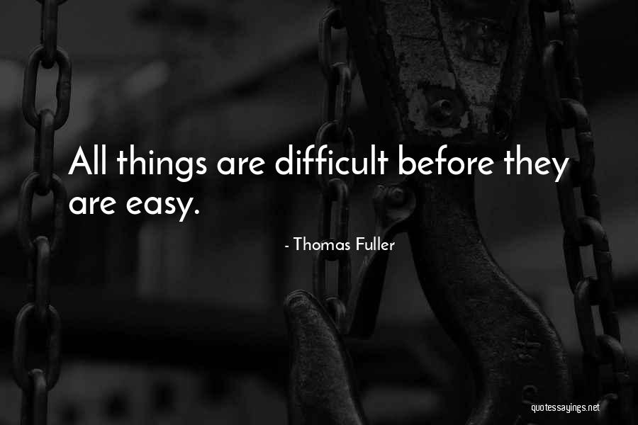 Synism Quotes By Thomas Fuller Synism Quotes By Thomas Fuller