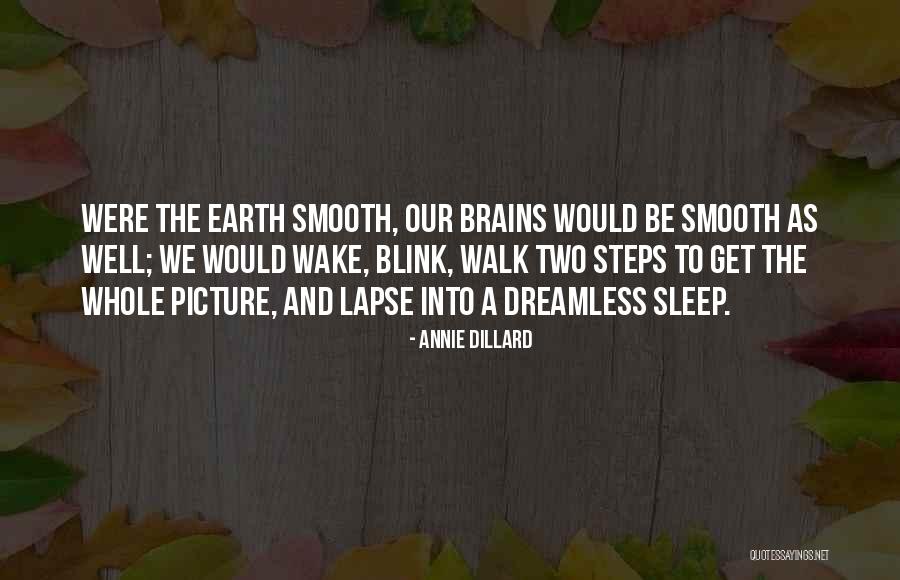 Synligt Quotes By Annie Dillard Synligt Quotes By Annie Dillard