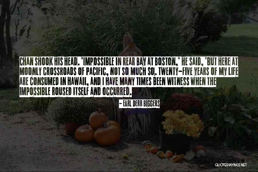 Synnestvedt Tree Quotes By Earl Derr Biggers Synnestvedt Tree Quotes By Earl Derr Biggers