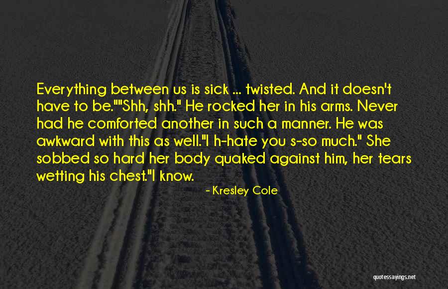 Synnestvedt Tree Quotes By Kresley Cole Synnestvedt Tree Quotes By Kresley Cole