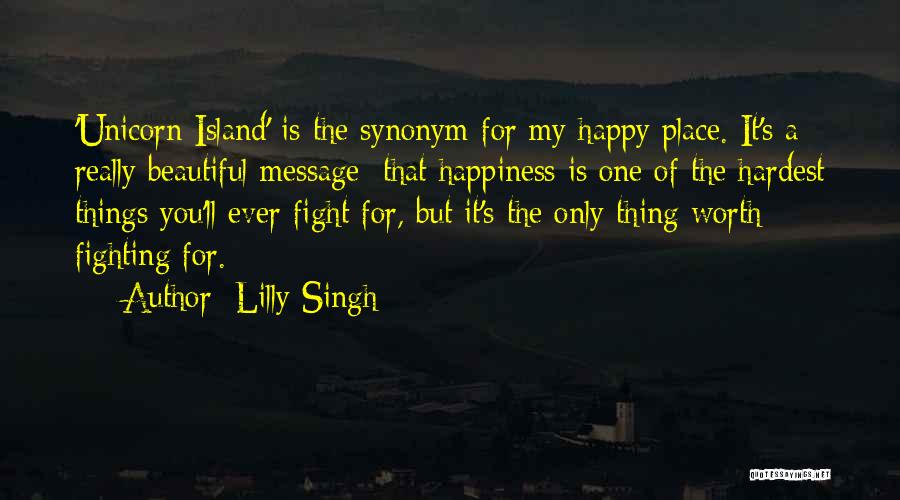 Synonym Quotes By Lilly Singh