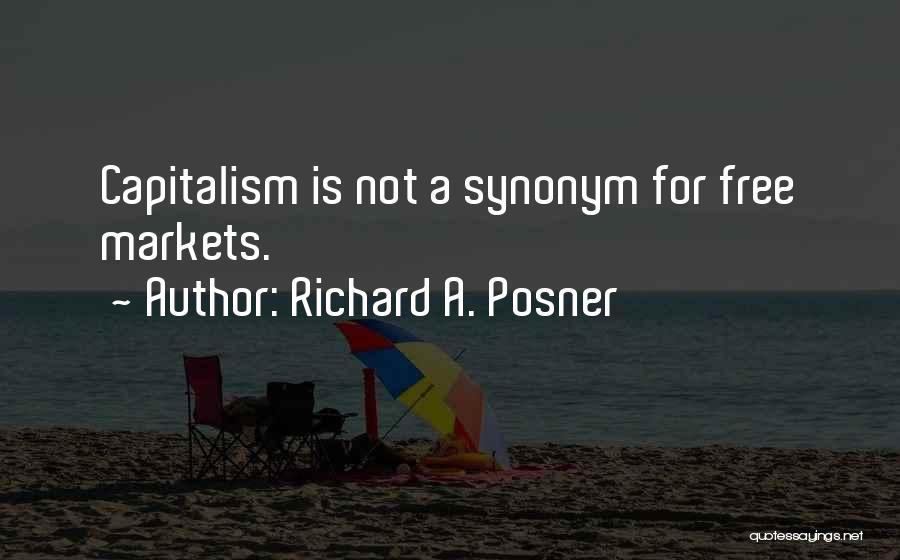 Synonym Quotes By Richard A. Posner