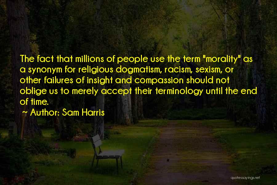 Synonym Quotes By Sam Harris