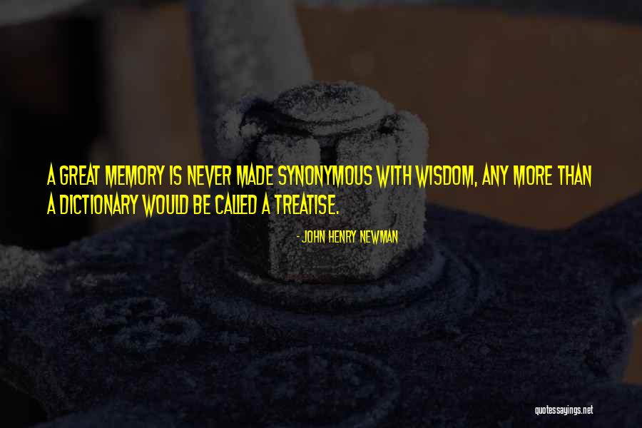 Synonymous Dictionary Quotes By John Henry Newman Synonymous Dictionary Quotes By John Henry Newman