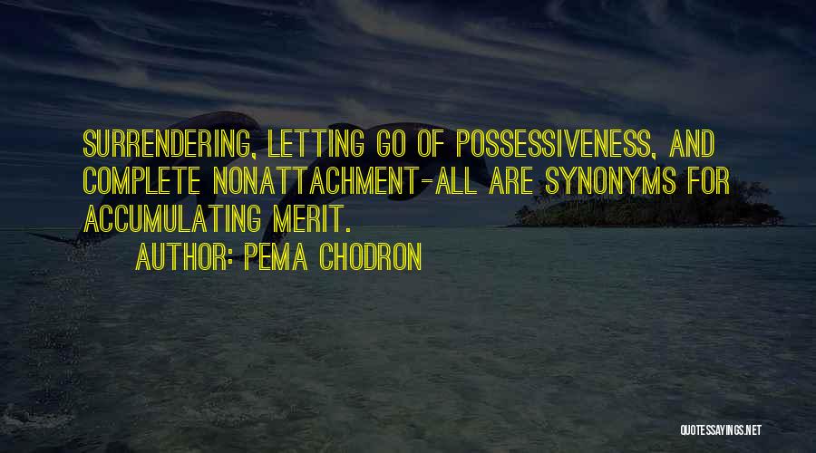 Synonyms Quotes By Pema Chodron