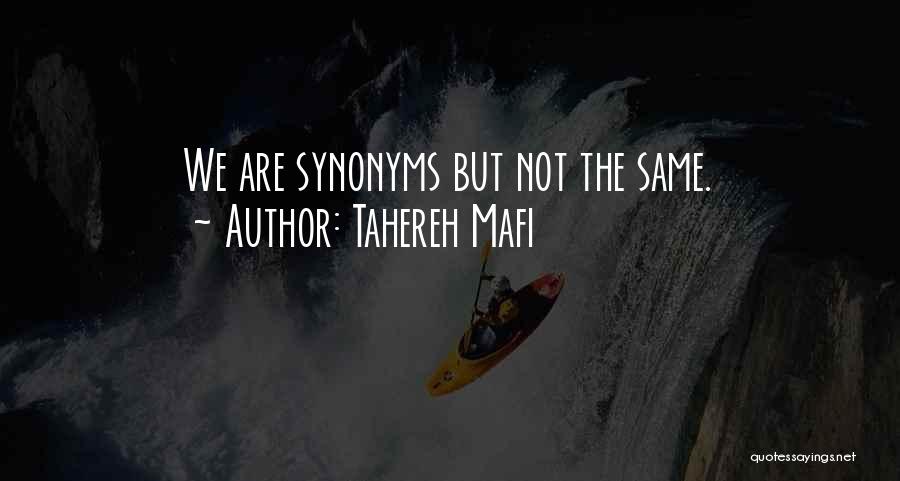 Synonyms Quotes By Tahereh Mafi