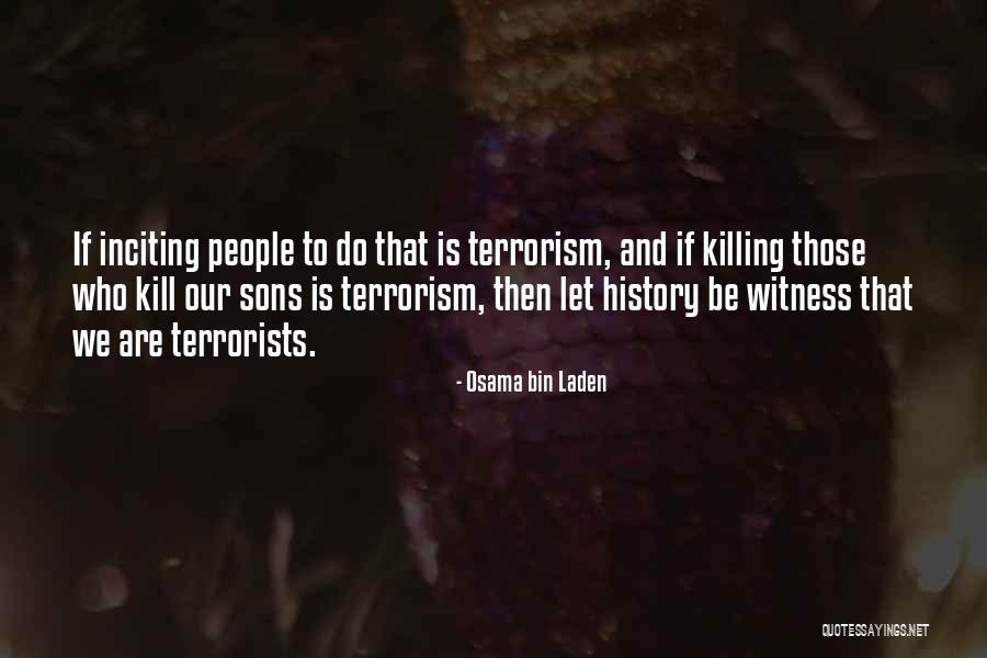 Synopsis Def Quotes By Osama Bin Laden Synopsis Def Quotes By Osama Bin Laden
