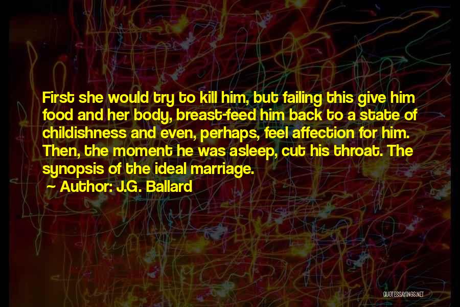 Synopsis Quotes By J.G. Ballard