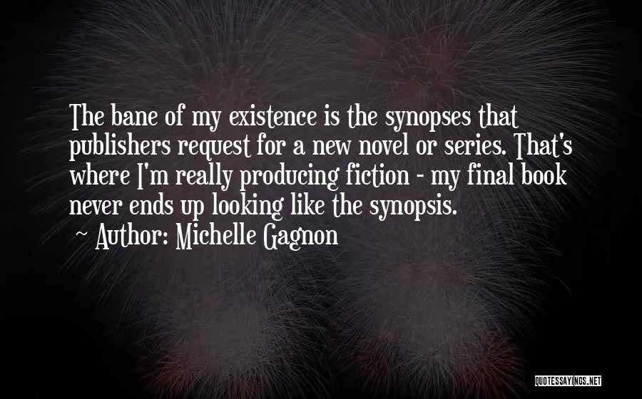 Synopsis Quotes By Michelle Gagnon
