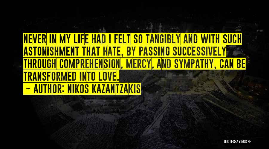 Synovial Cyst Quotes By Nikos Kazantzakis