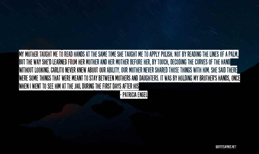 Syntax And Semantics Quotes By Patricia Engel Syntax And Semantics Quotes By Patricia Engel