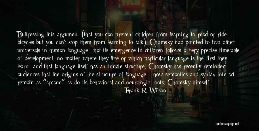 Syntax Semantics Quotes By Frank R. Wilson Syntax Semantics Quotes By Frank R. Wilson