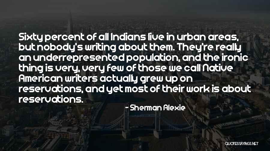 Syntaxed Quotes By Sherman Alexie Syntaxed Quotes By Sherman Alexie