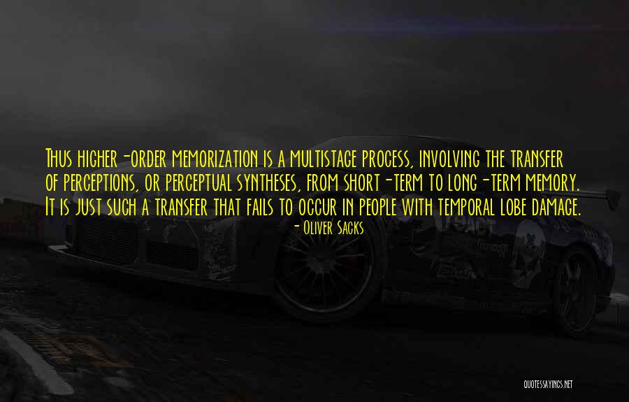 Syntheses Quotes By Oliver Sacks Syntheses Quotes By Oliver Sacks