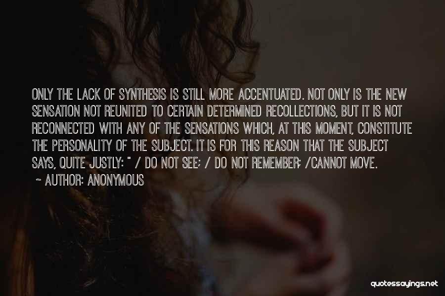 Synthesis Quotes By Anonymous