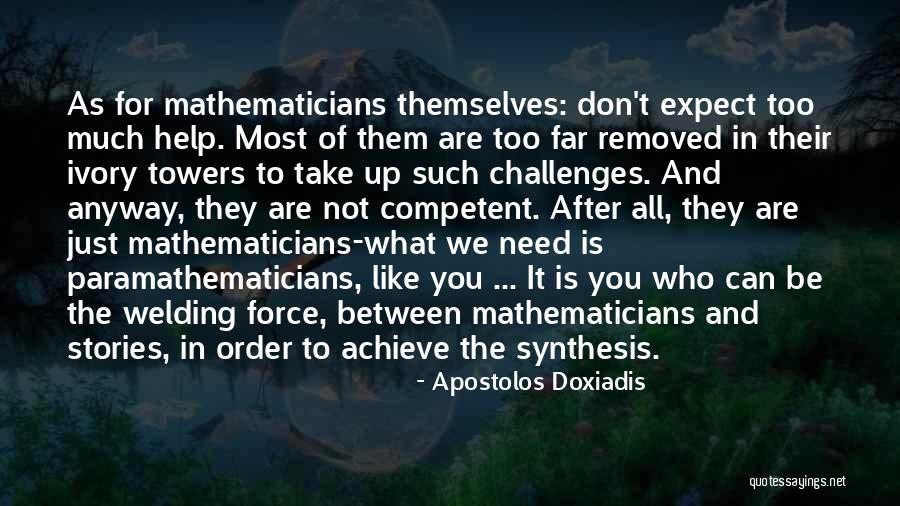 Synthesis Quotes By Apostolos Doxiadis