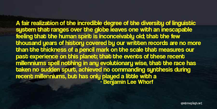 Synthesis Quotes By Benjamin Lee Whorf