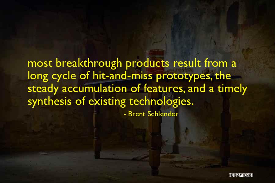 Synthesis Quotes By Brent Schlender