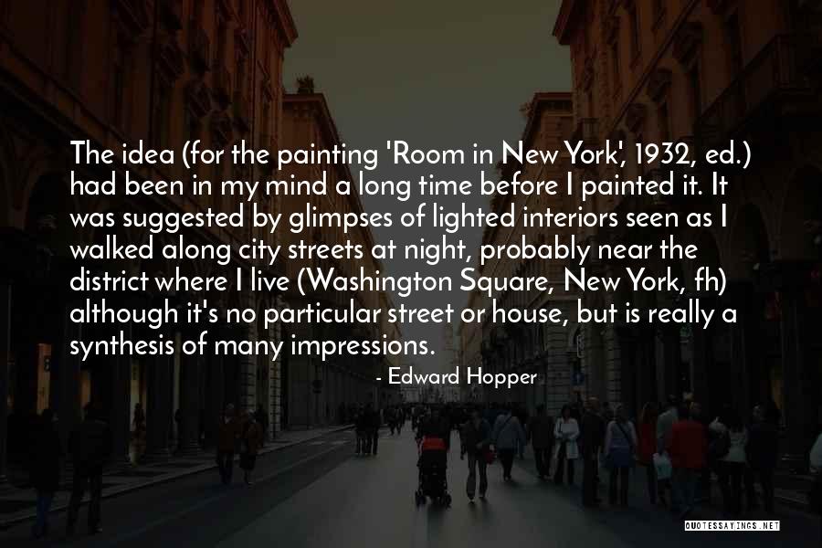 Synthesis Quotes By Edward Hopper