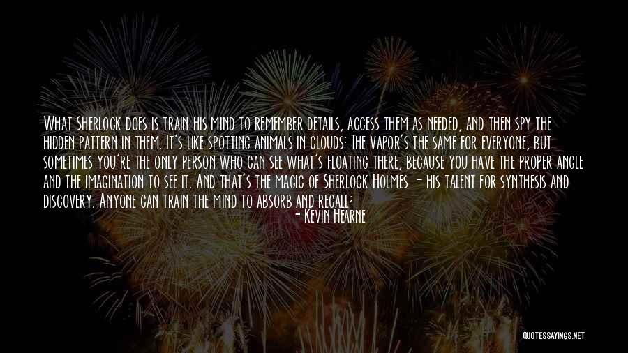 Synthesis Quotes By Kevin Hearne