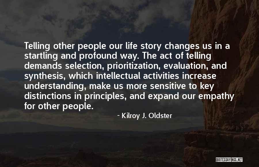 Synthesis Quotes By Kilroy J. Oldster