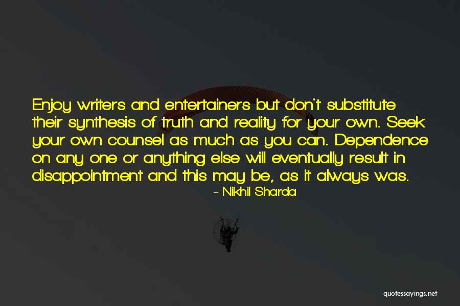 Synthesis Quotes By Nikhil Sharda