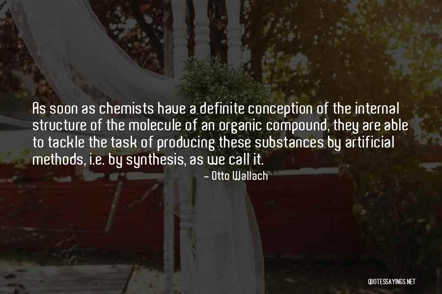 Synthesis Quotes By Otto Wallach