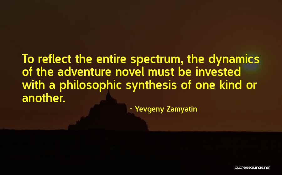 Synthesis Quotes By Yevgeny Zamyatin