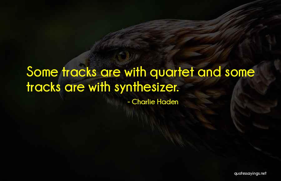 Synthesizer Quotes By Charlie Haden Synthesizer Quotes By Charlie Haden