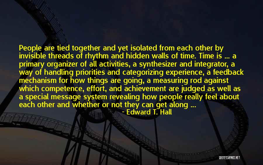 Synthesizer Quotes By Edward T. Hall Synthesizer Quotes By Edward T. Hall
