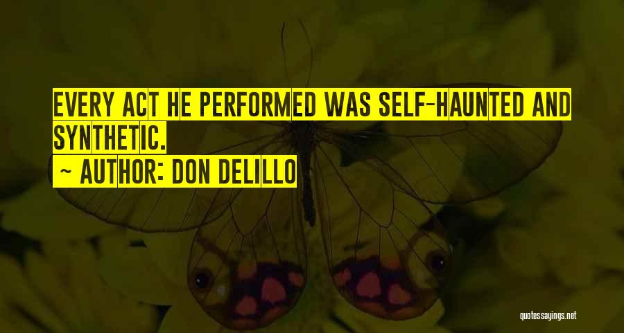 Synthetic Quotes By Don DeLillo