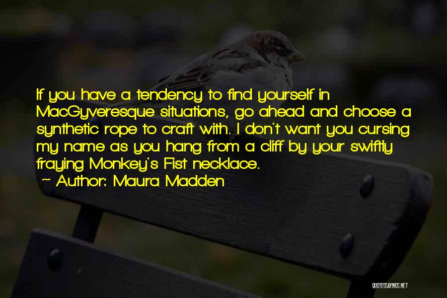 Synthetic Quotes By Maura Madden