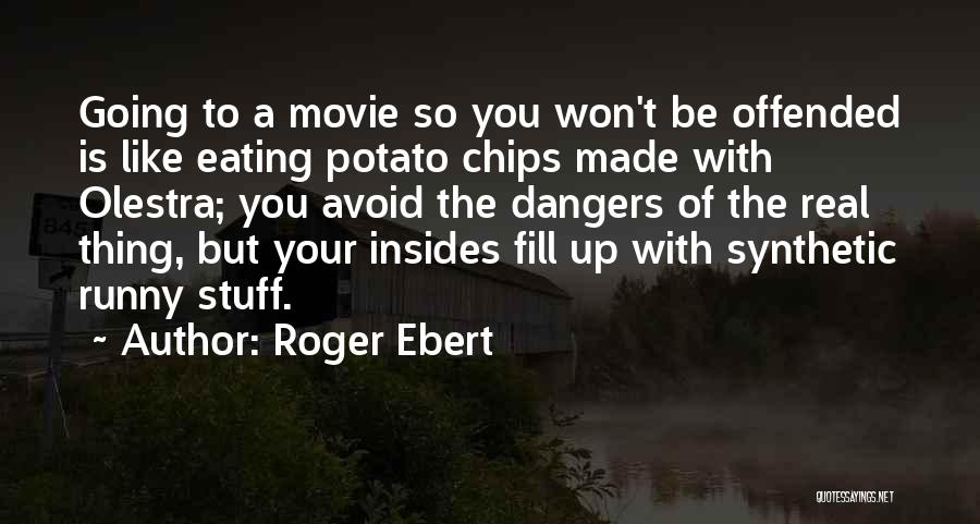 Synthetic Quotes By Roger Ebert