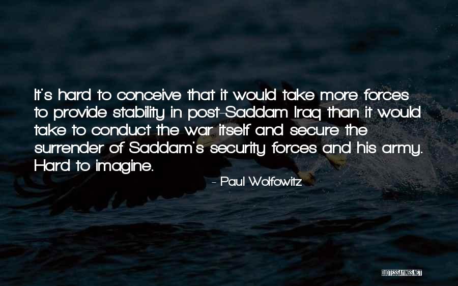 Syntheticness Quotes By Paul Wolfowitz Syntheticness Quotes By Paul Wolfowitz