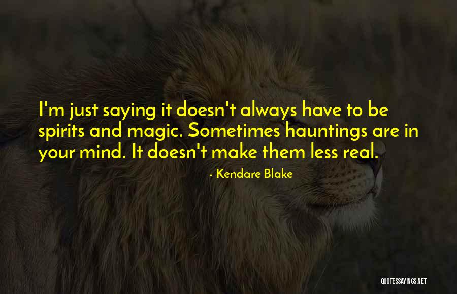 Synthetics Genomics Quotes By Kendare Blake Synthetics Genomics Quotes By Kendare Blake