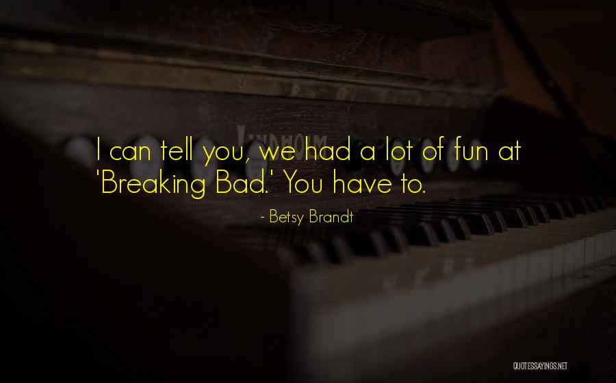Syntonic Quotes By Betsy Brandt Syntonic Quotes By Betsy Brandt