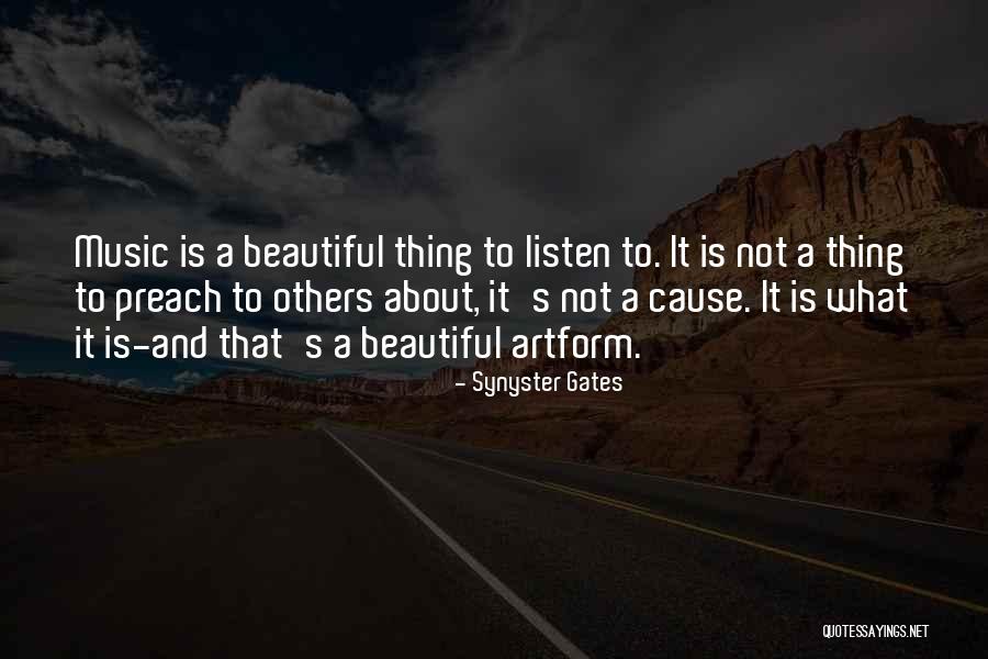 Synyster Gates Best Quotes By Synyster Gates Synyster Gates Best Quotes By Synyster Gates