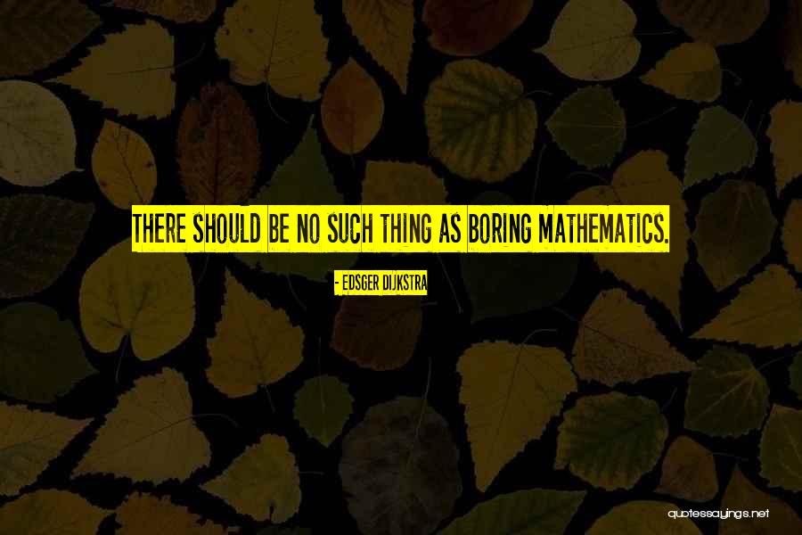 Sypert Baking Quotes By Edsger Dijkstra Sypert Baking Quotes By Edsger Dijkstra