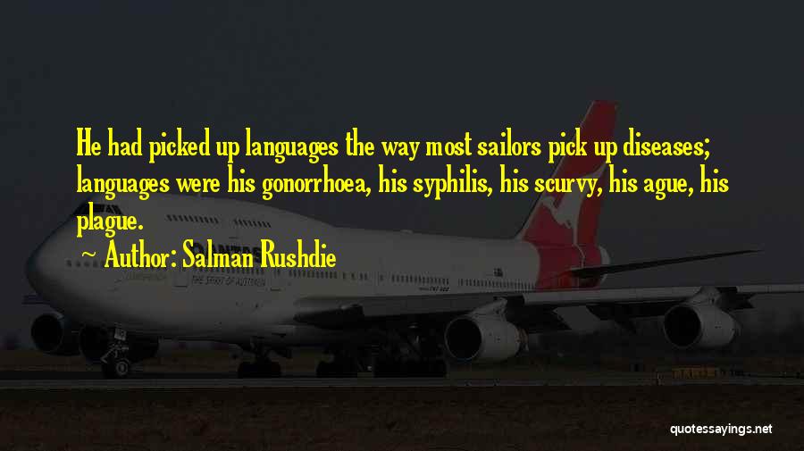 Syphilis Quotes By Salman Rushdie