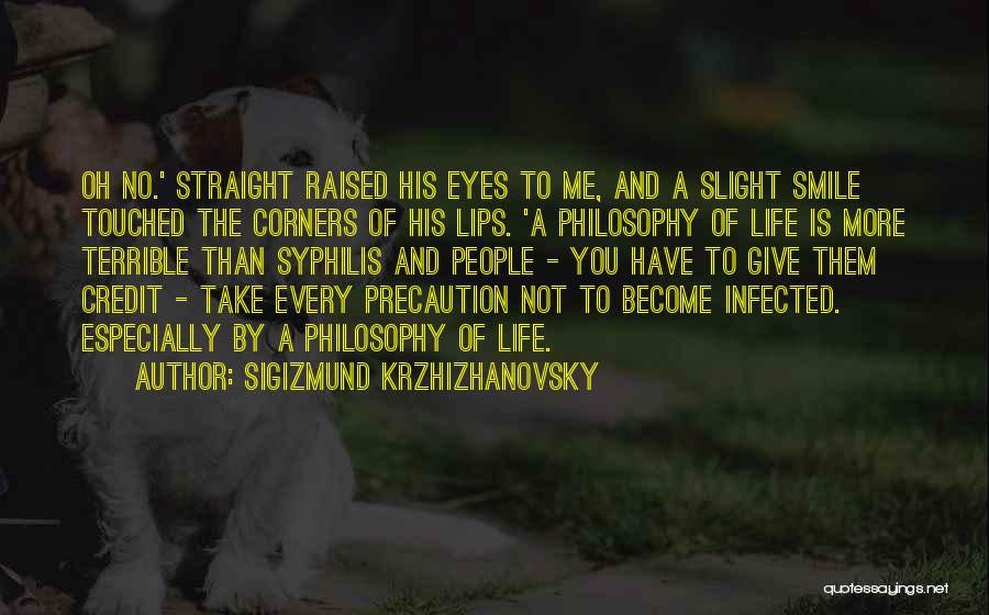 Syphilis Quotes By Sigizmund Krzhizhanovsky