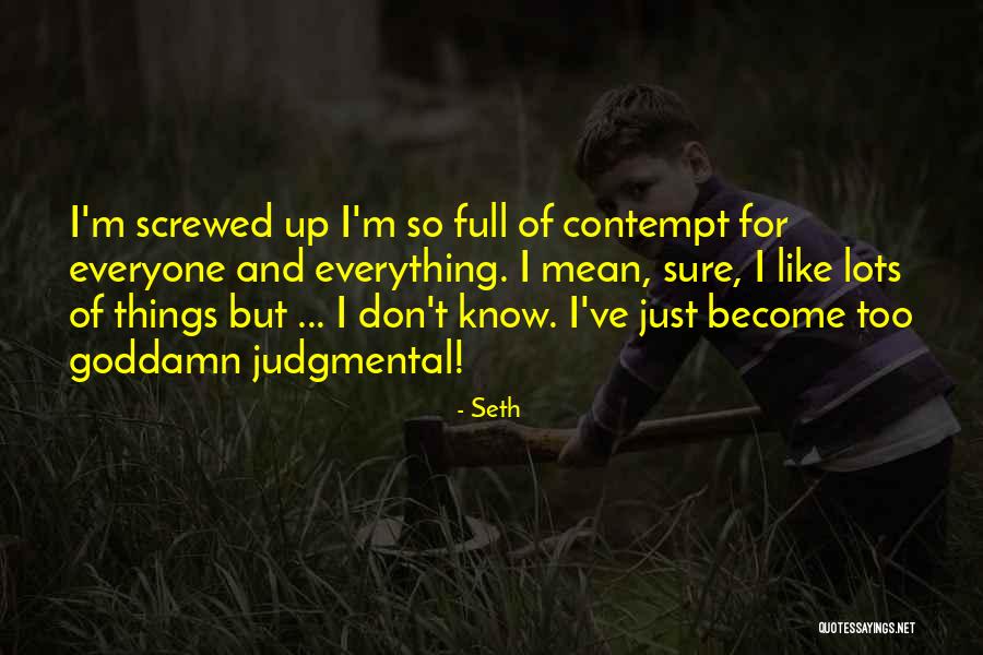Syphilitic Aortitis Quotes By Seth Syphilitic Aortitis Quotes By Seth