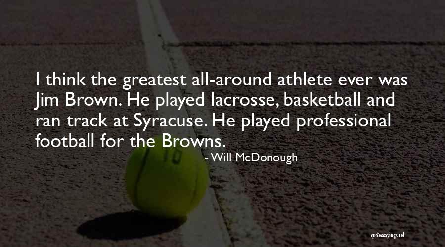Syracuse Basketball Quotes By Will McDonough Syracuse Basketball Quotes By Will McDonough