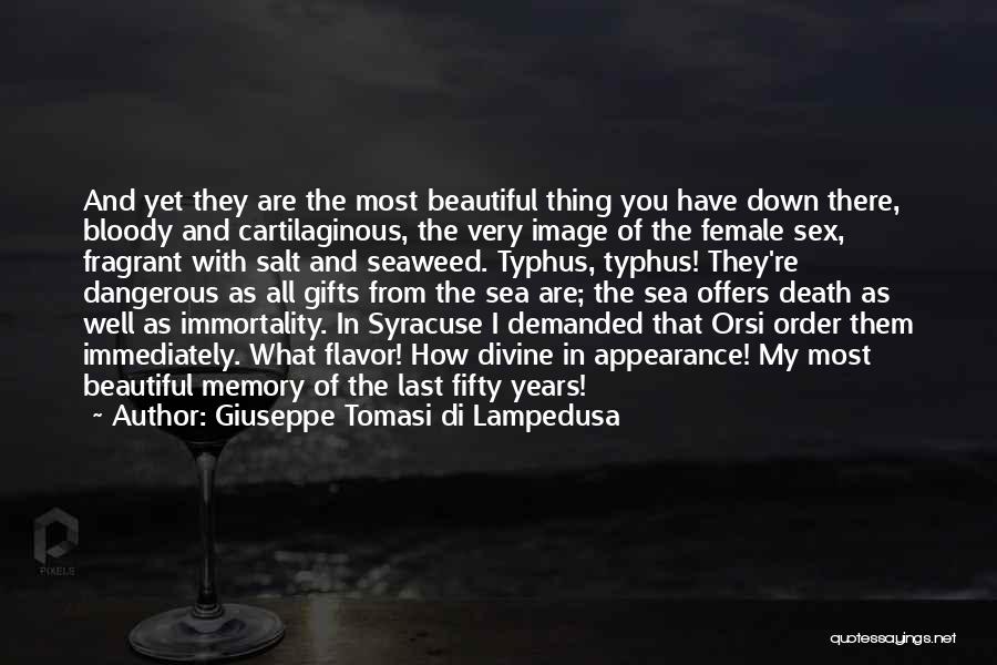 Syracuse Quotes By Giuseppe Tomasi Di Lampedusa