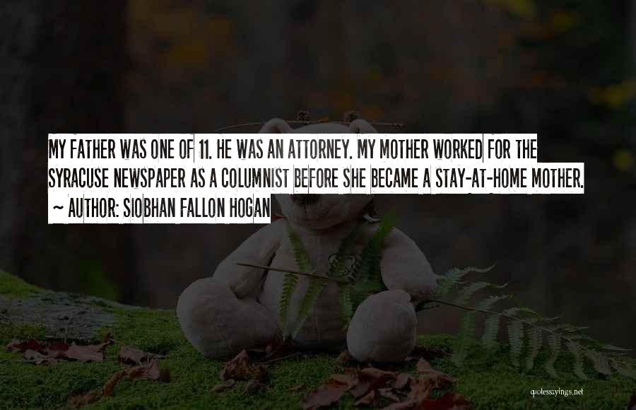 Syracuse Quotes By Siobhan Fallon Hogan